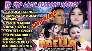 DANGDUT KOPLO TERBARU 2023 ADELLA - ALLOLOLO SAYANG TANPA IKLAN - sblum 10k view. OM.ADELLA