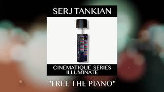 Serj Tankian - Free The Piano Official Video - Cinematique Series Illuminate