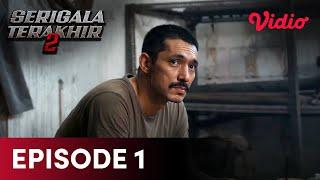 Episode 1 Part 1  Serigala Terakhir S2  Abimana Aryasatya Ganindra Bimo Wulan Guritno