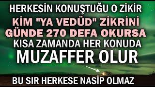 KimYA VED-ÜD ESMASINI Günde 270 Kere OkursaKISA ZAMANDA Bak neler Yaşar..