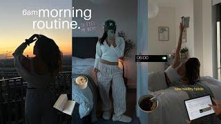 6AM MORNING ROUTINE 2024  new healthy habits to be the best version of you ˚ · . aesthetic