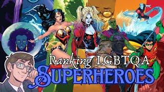 Ranking LGBTQA Superheroes