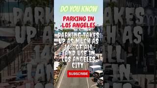 Parking In Los Angeles #Facts #Losangeles #Youtubeshorts #didyouknow #America #countryfact