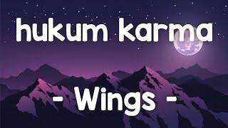 hukum karma - Wings lirik #hukumkarma #wings #rockmalaysia #rockmalaysiaterbaik90an #jiwangrock