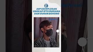 Aep Keceplosan Bongkar Kebohongan Bripka Gugun dan Iptu Rudiana di Kasus Vina