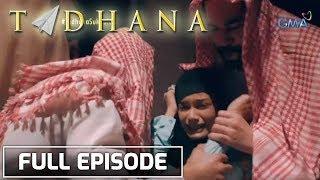 Tadhana Pinay sa Saudi pinilahan at pinagpasa-pasahan ng apat na Arabo  Full Episode