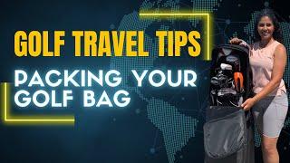 How to Pack YOUR Golf Travel Bag  Golf Travel Tips