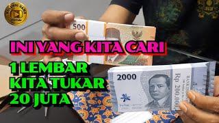 1 LEMBAR UANG BARU 2022 DI BELI 20 JUTA seperti apa kriterianya ???