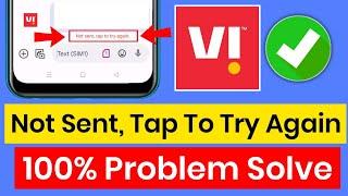 Not sent tap to try again problem vi  message failed problem vi  message not send vi