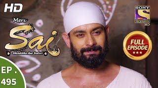 Mere Sai - Ep 495 - Full Episode - 16th August 2019