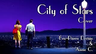 City of Stars Duet With Annie C. La La Land Cover