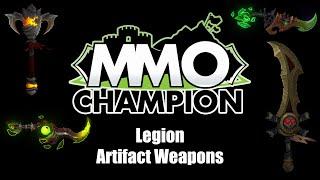 Legion - Artifact Weapons