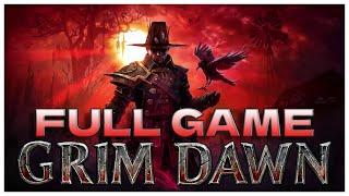 Grim Dawn - Full Game Walkthrough 2K PC No Commentary