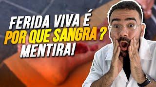 A FERIDA NÃO PODE SANGRAR ENTENDA AGORA FERIDAS E CURATIVOS