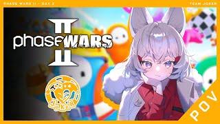  Phase Wars 2  DAY 2 Fall Guys  MAMAMAMAEMI POV  Phase-Connect 