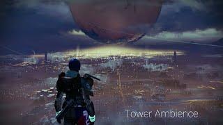 2021 Xbox360 Destiny Tower Ambience 120min never precisely repeats