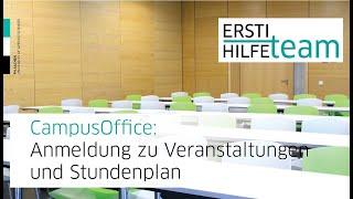 CampusOffice Anmeldung zu Veranstaltungen und Stundenplan