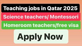 Teaching jobs in Qatar with visa sponsorship for 2025-2026 #qatarjobs #qatarairways #qatareducation