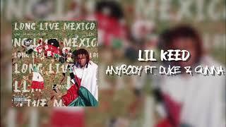 Lil Keed - Anybody feat. Duke & Gunna Official Audio