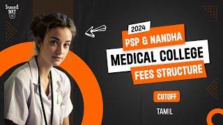 PSP & Nandha Medical Colleges  Fees Structure  Cutoff  Seat Matrix  College Vlog  STUDENTS NXT