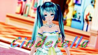 ≡MMD≡ Hatsune Miku - シンデレラ  Cinderella 4KUHD60FPS