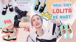 HAUL GIÀY 100K RẺ NHẤT TỪ TRƯỚC TỚI GIỜ MÀ ĐẸP  CỨ PHẢI HƠI “LOLI” 1 CHÚT  HƯƠNG WITCH