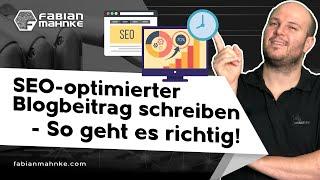 Einen perfekt SEO optimierten Blog Beitrag mit Keywords in einer Stunde erstellen