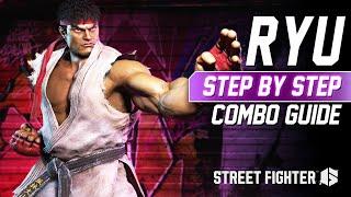 SF6 RYU Combo Guide - Step By Step + Tips & Tricks