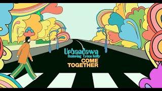 Urbandawn - Come Together feat. Tyson Kelly