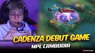 CADENZA FIRST GAME in MPL CAMBODIA . . . 