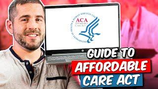 ACA 101 A Comprehensive Guide to the Affordable Care Act