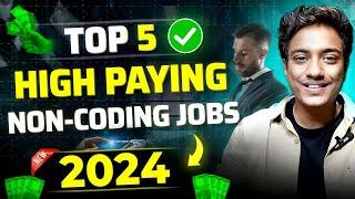 High Paying IT Jobs that Dont Need Coding 2024  Top 5 Non-coding Tech Jobs  Non-Coding IT Jobs