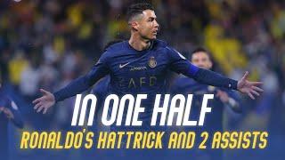 Cristiano Ronaldos Hattrick and 2 assists in one half  هاتريك وصناعتان لرونالدو في شوط أمام أبها