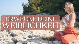 Erwecke deine weibliche Energie  Geführte Meditation