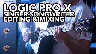 Editing and Mixing an Acoustic Singer-Songwriter  LOGIC PRO X