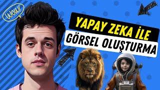 YAPAY ZEKA İLE GÖRSEL OLUŞTURMA REHBERİ