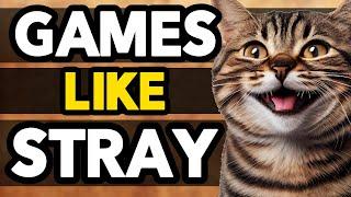 Top 10 Android Games like Stray