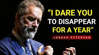 2 Hours for the NEXT 20 Years of Your LIFE  Jordan Peterson Motivation