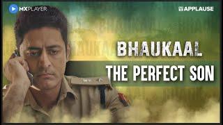 Mohit Raina - The perfect Son  Bhaukaal  MXPlayer