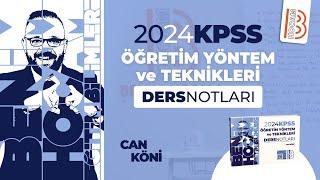 12KPSS Eğitim Bilimleri-ÖYT-Öğrenme Modelleri 8Etkili Öğretim-Temel Öğretim-Keller Planı Can KÖNİ