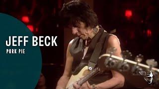 Jeff Beck - Pork Pie From Performing This Week Live at Ronnie Scotts