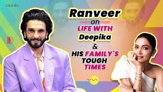 Ranveer Singh on life with Deepika Padukone having kids his familys tough times & sexist comments