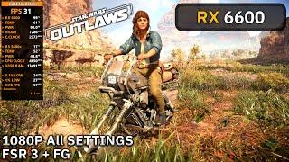 RX 6600 + Ryzen 5 5600X  Star Wars Outlaws - 1080P All Settings