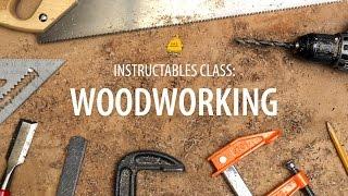 Woodworking Class