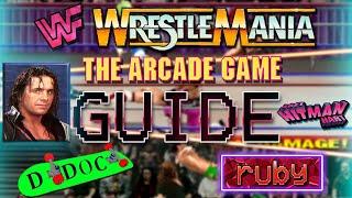 WWF WrestleMania The Arcade Game. Manual Guide - Bret The Hitman Hart with D-DOC STREAM.