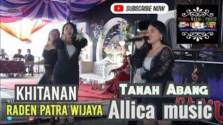 Bang Madun ALLICA MUSIC WARNAWARNI  Ds.T.Abang-BHL  KhitananRaden Patra W 18-19Maret2023