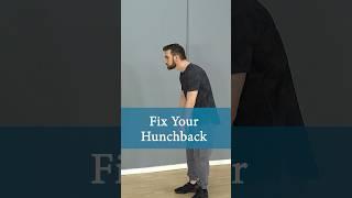 Fix Your Hunchback 3 exercises #hunchback #roundedshoulders #posture