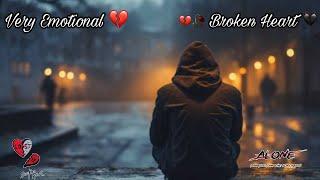 Very Emotional love song  Broken heart  sad song Emotional Music Alone NightFeeling music