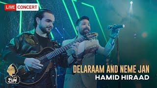 Hamid Hiraad - Delaraam & Nime Jaan  Live In Concert 1400  اجرای کنسرتی حمید هیراد