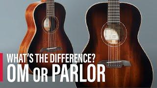 Parlor vs. Orchestra Model OM Guitars Ultimate Guide for Choosing the Right Style